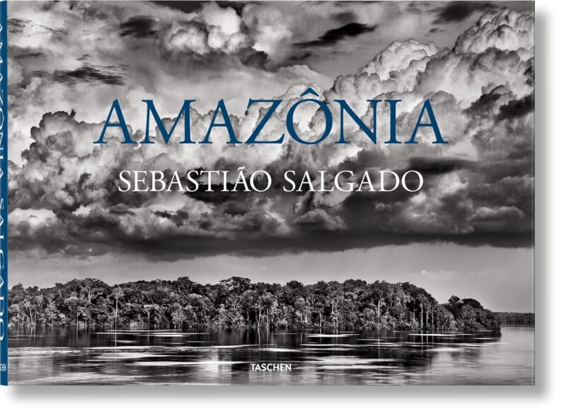 “Amazônia” (coffee table edition) – Hardcover. Taschen, 2022.