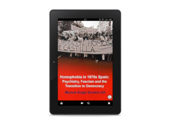Cover of the ebook "Homophobia in 1970s Spain" by Manuel Ángel Soriano