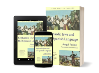 Book cover of "Sephardic Jews and the Spanish Language" by Ángel Pulido